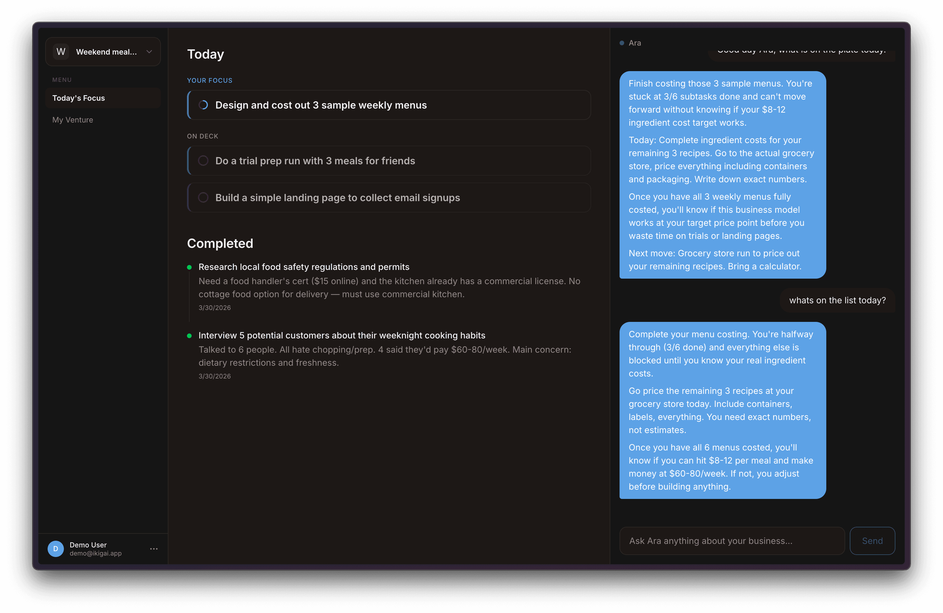 Ikigai dashboard — your focus task and Ara's coaching side by side